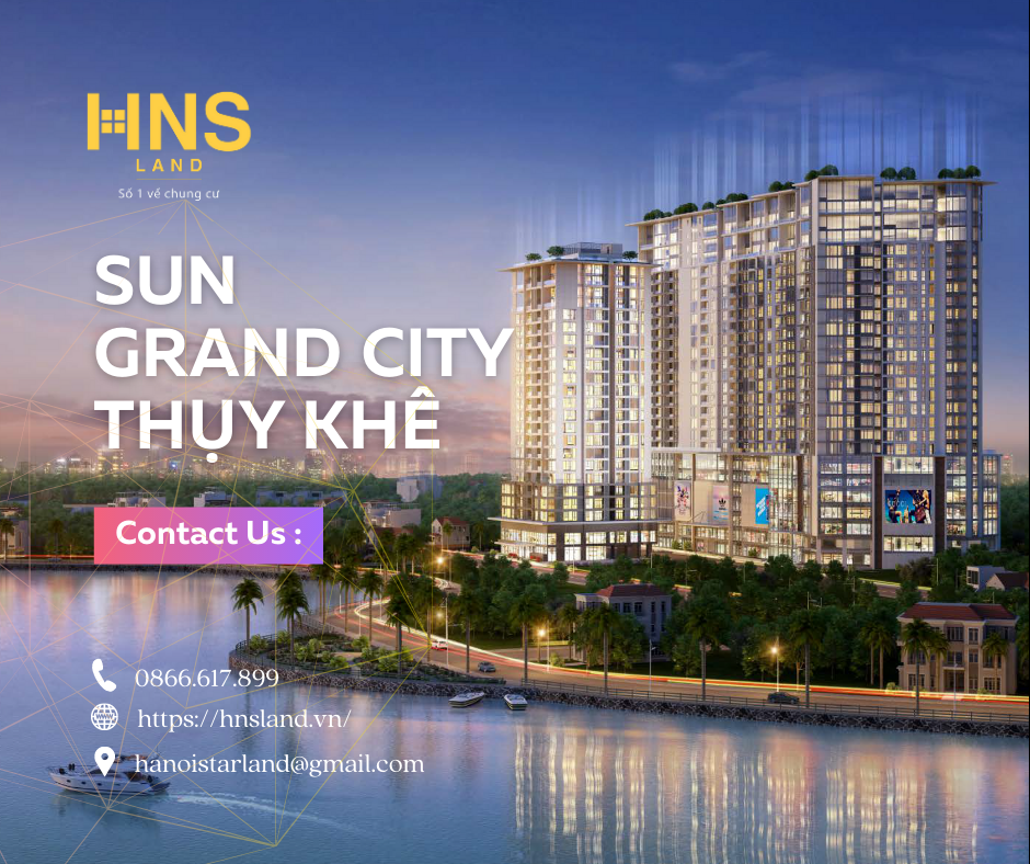 review-du-an-sun-grand-city-thuy-khe                                                                                                                                                                                                                                                                                                                                                                                                                                                                                